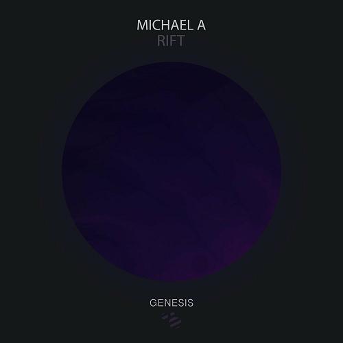 Michael A - Rift [GNSYS105]